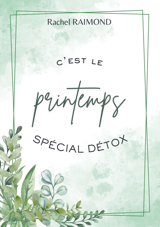 E - book Détox de printemps santé bien être naturopathie - Ma Box Naturo et Compagnie