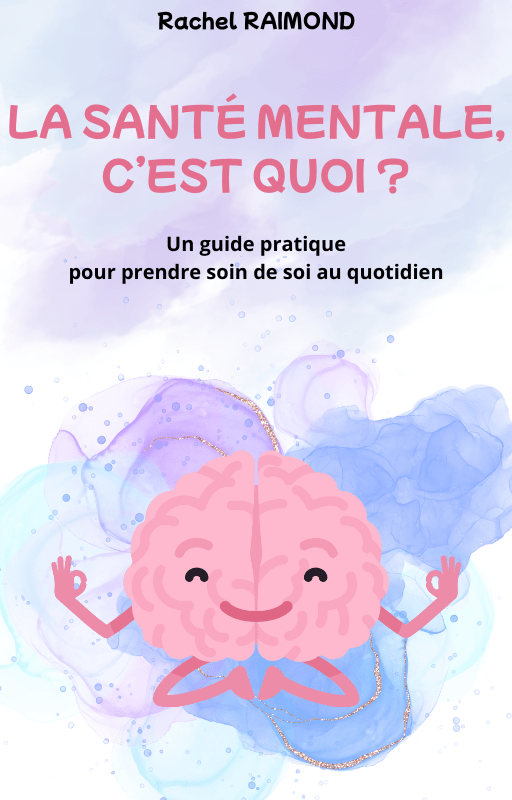 E - book La Santé Mentale c'est quoi ? - Ma Box Naturo et Compagnie